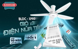 THÔNG BÁO CHƯƠNG TRÌNH BẢO HÀNH 1 ĐỔI 1  ĐỘNG CƠ BLDC  SẢN PHẨM QUẠT TRẦN SUNHOUSE APEX